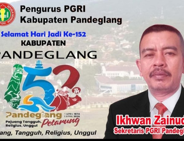 Selamat Hari Jadi Kabupaten Pandeglang Ke-152, Ikhwan Zainudin, Sekretaris PGRI Pandeglang