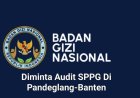 DPC AMIRA Minta BGN Audit SPPG di Pandeglang-Banten, yang Diduga Langgar SOP BGN & Realisasi Insentif 6 Juta Per Hari