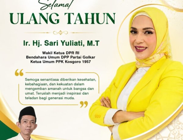 Ade M. Bahtiar, Ketua OKK PP AMMDI, Sampaikan Selamat Ulang Tahun Kepada Ibu Sari Yulianti, Wakil Ketua DPR RI juga Bendahara Umum DPP Partai Golkar
