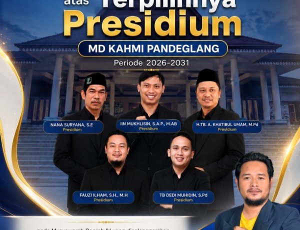 Selamat Kepada 5 Presidium MD KAHMI Pandeglang Yang Terpilih Pada Musda IV 2026, Dede Abdurahman Ketua BPC HIPKA Pandeglang