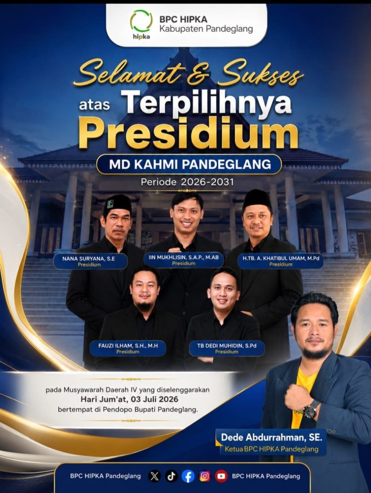 Selamat Kepada 5 Presidium MD KAHMI Pandeglang Yang Terpilih Pada Musda IV 2026, Dede Abdurahman Ketua BPC HIPKA Pandeglang