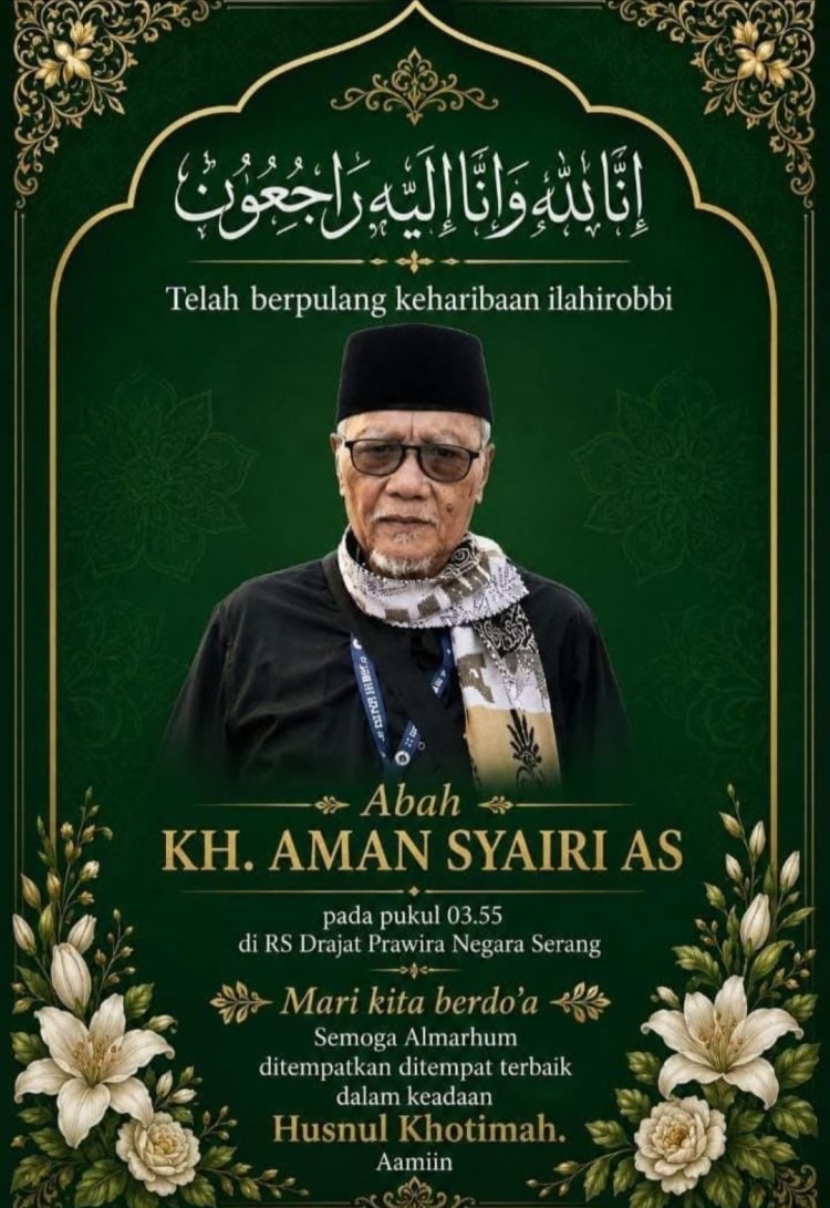 KH. Aman Syairi., AS S.Ag., M.M., M.Si. Berpulang, Entis Sumantri, Kami Kehilangan Guru dan Orang Tua yang Menjadi Tawuladan bagi Generasi Muda Pandeglang
