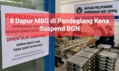 Diduga Langgar Juknis BGN, Dapur MBG Menes 5 dan 7 SPPG di Pandeglang Kena Suspend BGN