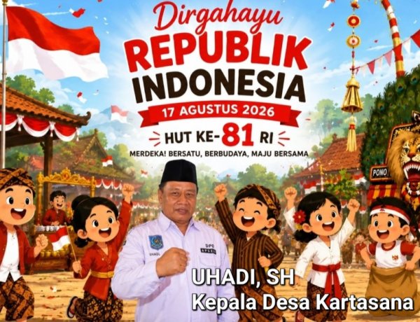 Dirgahayu Republik Indonesia Yang Ke-81 tahun 2026, Uhadi, SH, Kepala Desa Kartasana Kecamatan Pagelaran