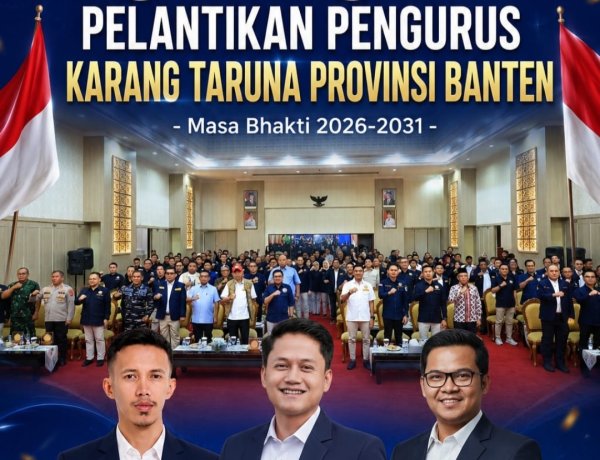 Ketua dan Pengurus Karang Taruna Pandeglang, Sampaikan Selamat Kepada Pengurus Banten Periode 2026-2031 yang Dilantik