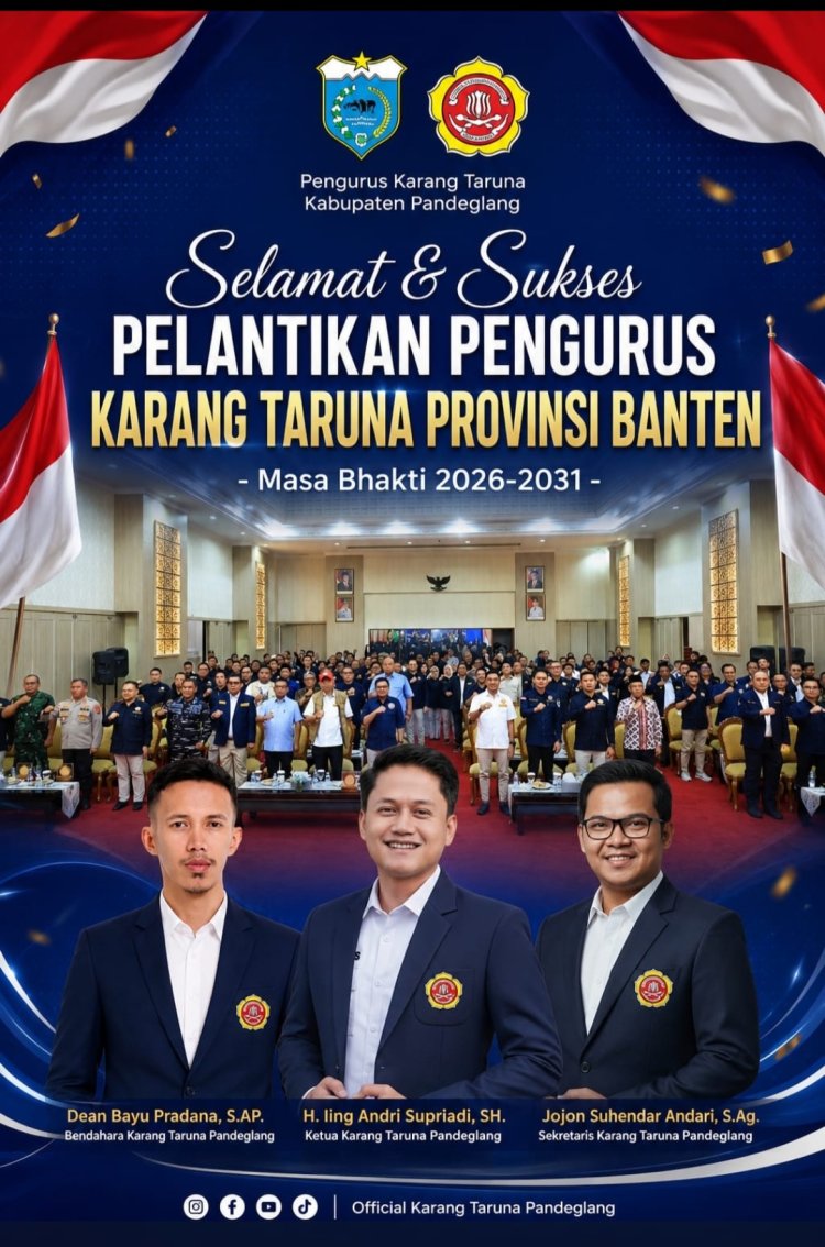 Ketua dan Pengurus Karang Taruna Pandeglang, Sampaikan Selamat Kepada Pengurus Banten Periode 2026-2031 yang Dilantik
