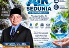 Hari Pemantauan Air Sedunia, DPRD Pandeglang Eri Yanto Ajak Masyarakat Jaga Sumber Air dan Kelestarian Lingkungan