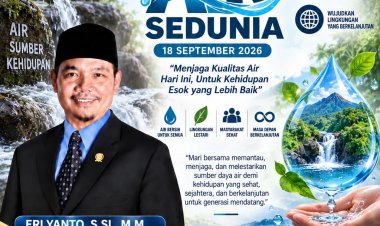 Hari Pemantauan Air Sedunia, DPRD Pandeglang Eri Yanto Ajak Masyarakat Jaga Sumber Air dan Kelestarian Lingkungan