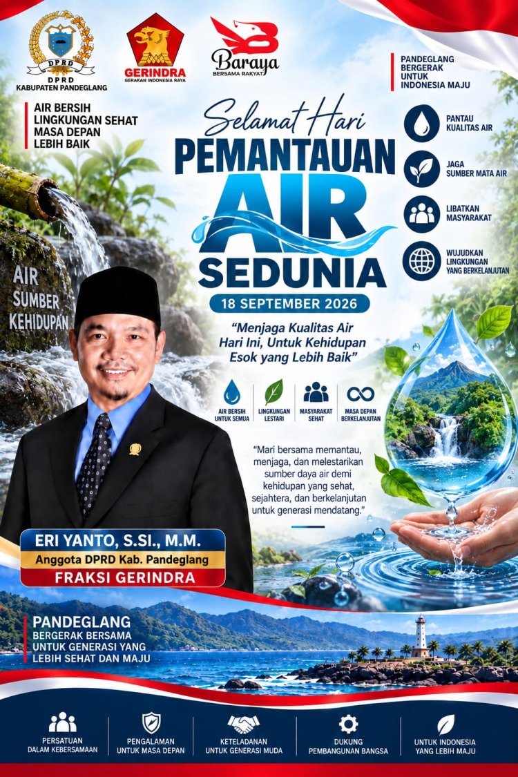 Hari Pemantauan Air Sedunia, DPRD Pandeglang Eri Yanto Ajak Masyarakat Jaga Sumber Air dan Kelestarian Lingkungan