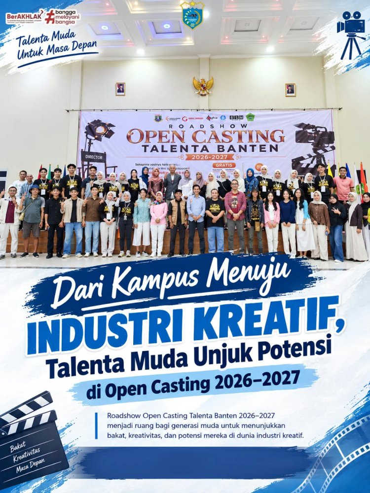 Dari Kampus Menuju Industri Kreatif, Talenta Muda Unjuk Potensi di Open Casting 2026–2027