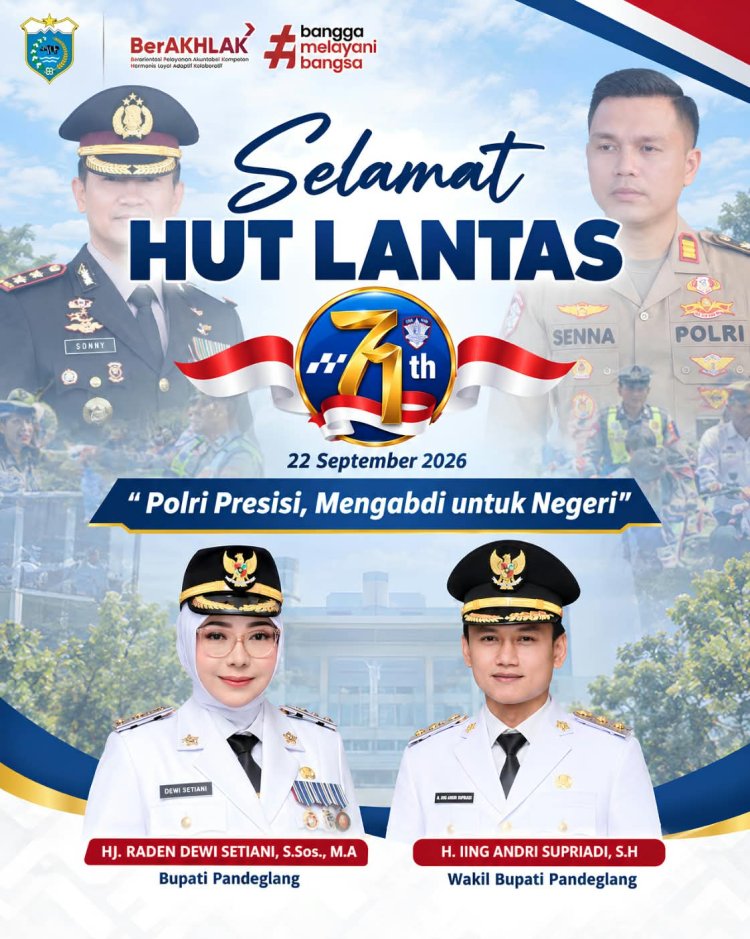 BUPATI DAN WAKIL BUPATI PANDEGLANG UCAPKAN SELAMAT HUT LALU LINTAS BHAYANGKARA KE-71